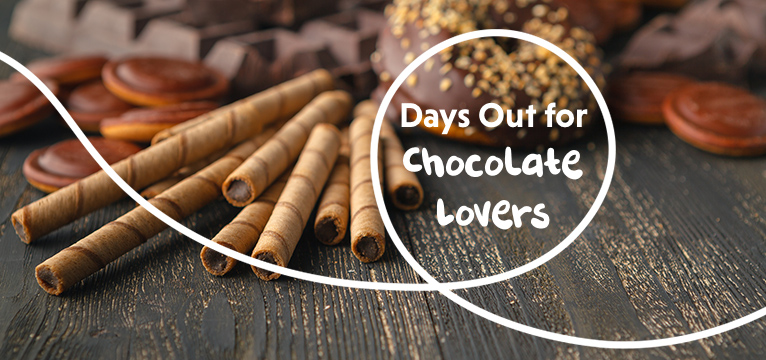 Days Out For Chocolate Lovers
