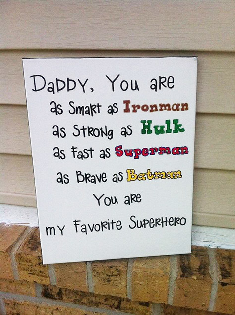 dad is my superhero sign on #Daysoutwithkids