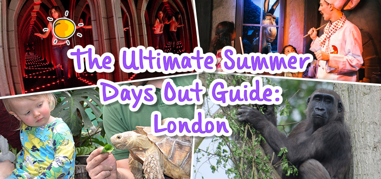 The Ultimate Summer Days Out Guide: London