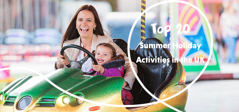 Top 20 Summer Family Holiday in the UK