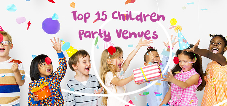 Top 15 Children Party Venues