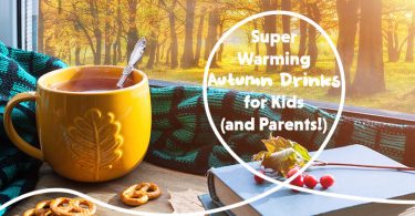 Super Warming Autumn Drinks For Kids and Parents