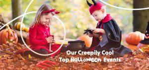 Our Creepily Cool Top Halloween Events