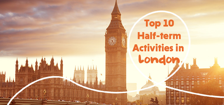 Top 10 Half term Activities In London Picniq Blog