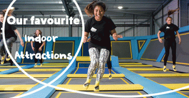 Our Favourite Indoor Attractions