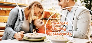 Fantastic Family Restaurants