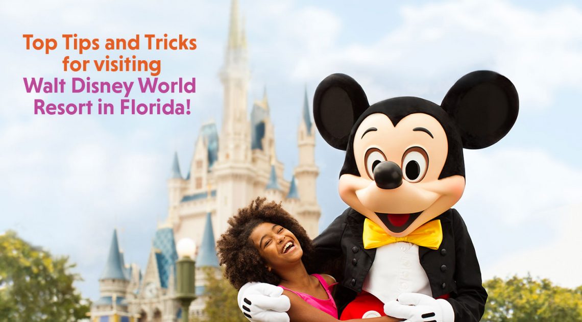 Our top tips & tricks for visiting Walt Disney World Resort! - Picniq Blog