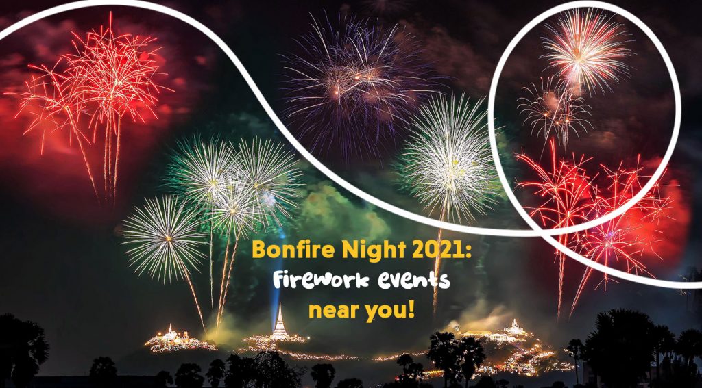 Bonfire Night 2021 Firework events near you! Picniq Blog